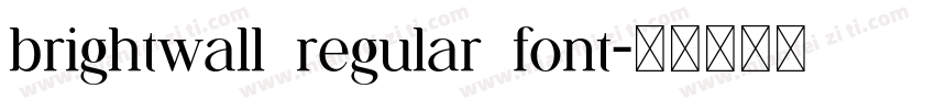 brightwall regular font字体转换